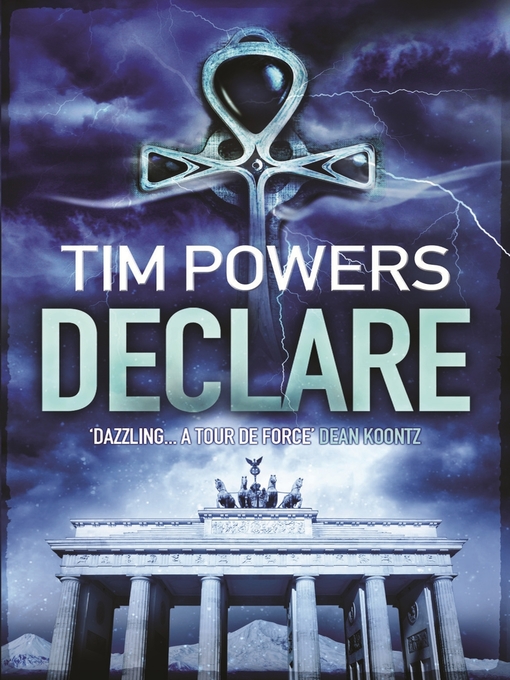 Title details for Declare by Tim Powers - Available